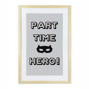 Obraz v dřevěném rámu Tanuki Part Time Hero, 60 x 40 cm